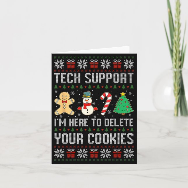 Christmas Tech Suprt Here To Delete Cookies Xmas M Card (Front)