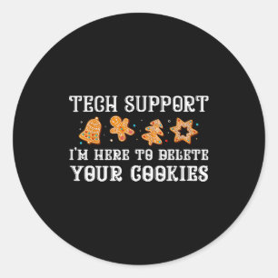 Christmas Tech Suprt Here To Delete Cookies Xmas M Classic Round Sticker