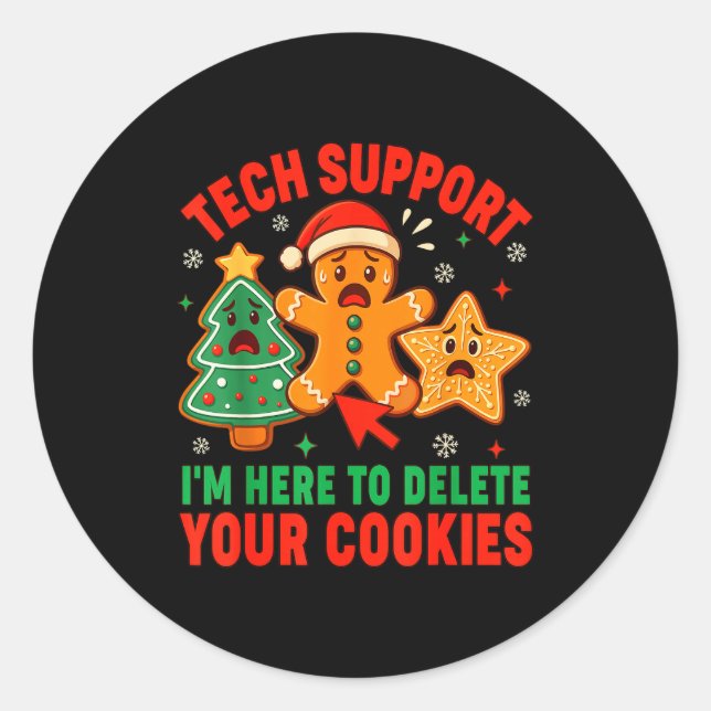 Christmas Tech Suprt Here To Delete Cookies Xmas M Classic Round Sticker (Front)
