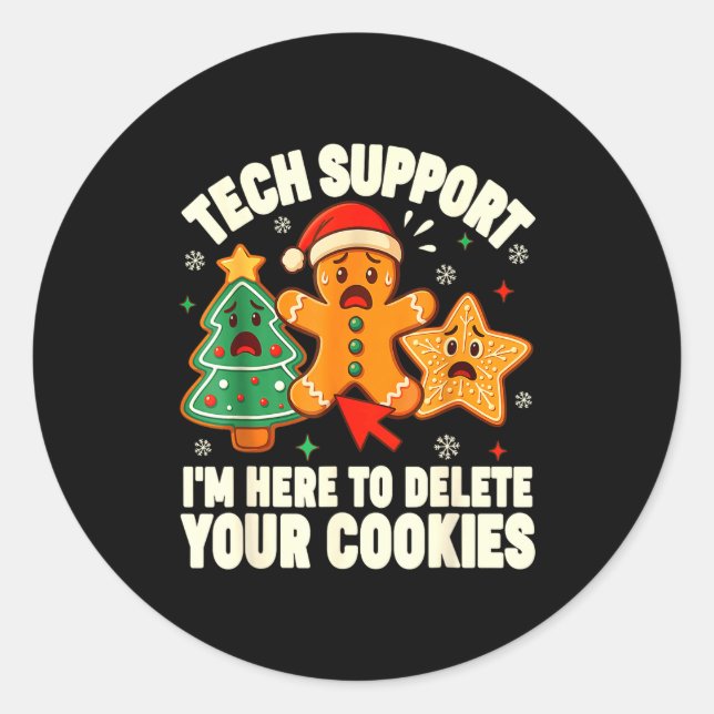 Christmas Tech Suprt Here To Delete Cookies Xmas M Classic Round Sticker (Front)