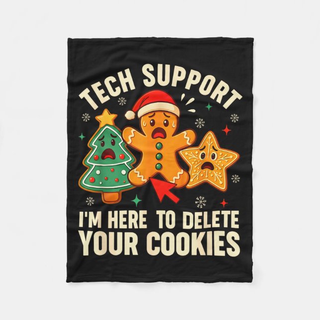 Christmas Tech Suprt Here To Delete Cookies Xmas M Fleece Blanket (Front)