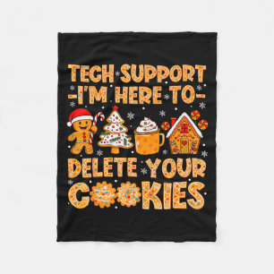 Christmas Tech Suprt Here To Delete Cookies Xmas M Fleece Blanket