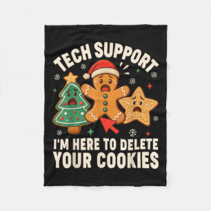 Christmas Tech Suprt Here To Delete Cookies Xmas M Fleece Blanket