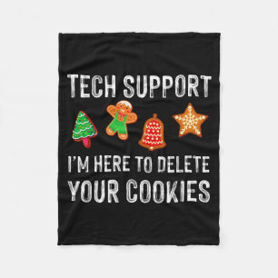 Christmas Tech Suprt Here To Delete Cookies Xmas M Fleece Blanket