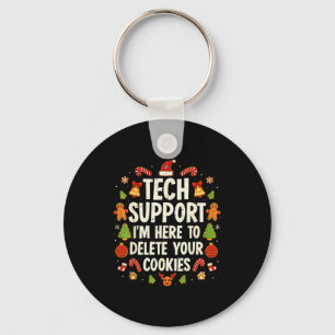 Christmas Tech Suprt Here To Delete Cookies Xmas M Keychain