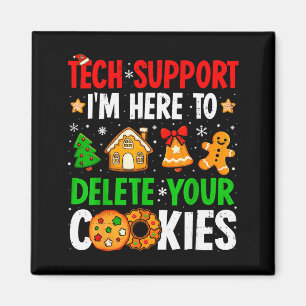 Christmas Tech Suprt Here To Delete Cookies Xmas M Magnet