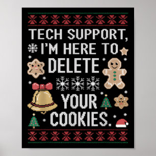 Christmas Tech Suprt Here To Delete Cookies Xmas M Poster