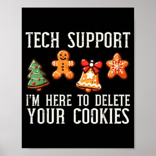 Christmas Tech Suprt Here To Delete Cookies Xmas M Poster