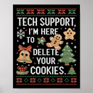 Christmas Tech Suprt Here To Delete Cookies Xmas M Poster
