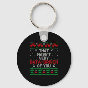 Christmas That Wasn't Very Data Drive Of You Xmas  Keychain