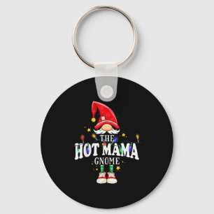 Christmas The Hot Mama Gnome X-mas Matching Pjs  Keychain