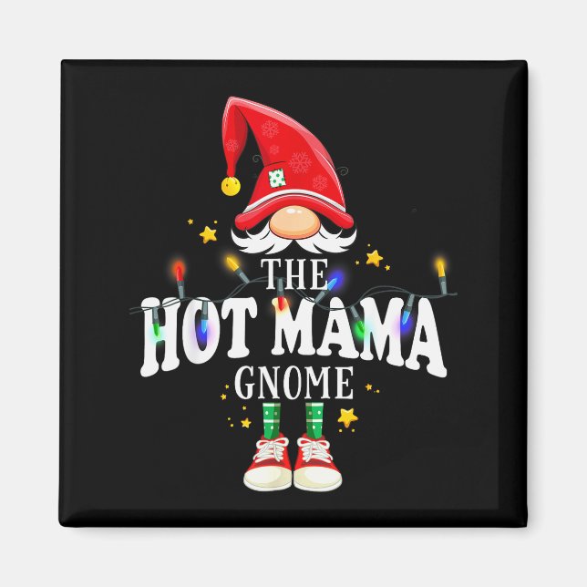 Christmas The Hot Mama Gnome X-mas Matching Pjs  Magnet (Front)