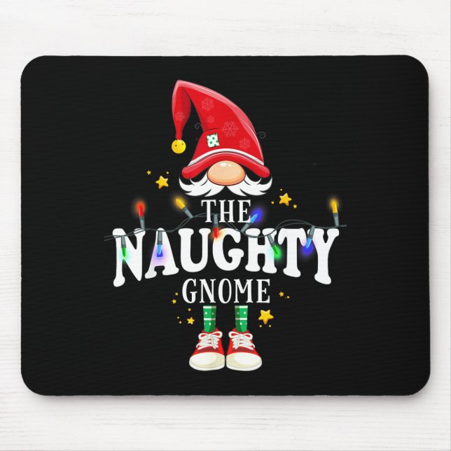 Christmas The Naughty Gnome X-mas Matching Pjs  Mouse Pad (Front)