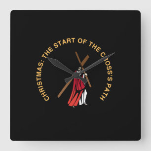 Christmas: The Start of the Cross's Path Square Wall Clock
