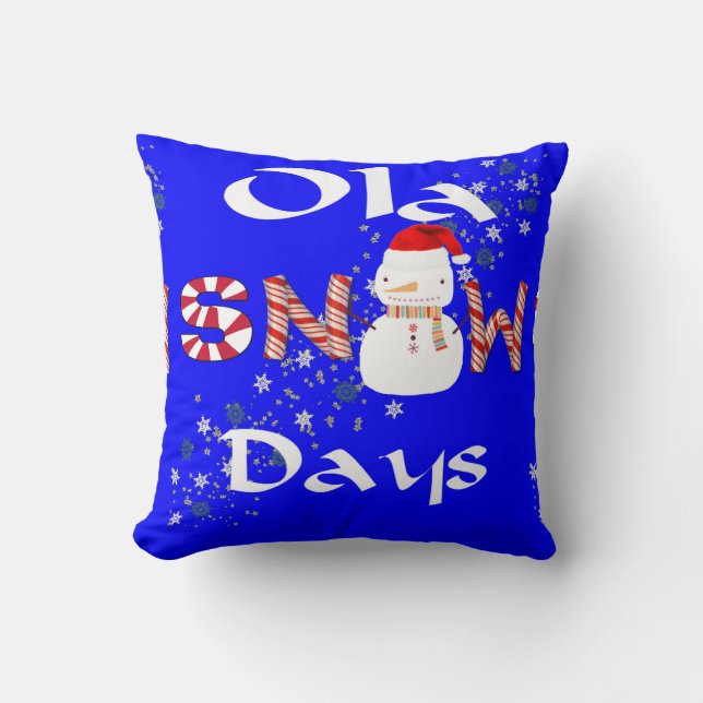 Christmas Throw Pillow, Snowman Snow Days  Pillow (Front)