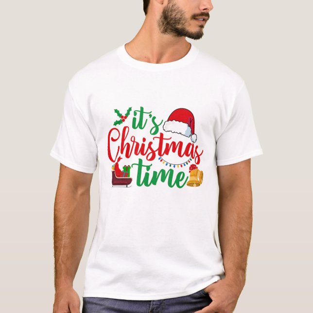 Christmas time T,shirt T-Shirt (Front)