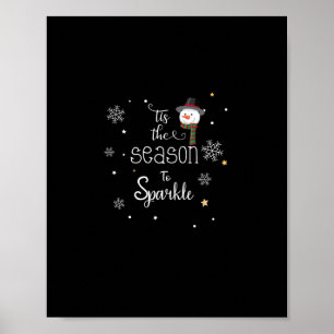 Christmas Tis The Season To Sparkle Poster
