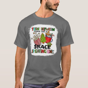 Christmas Torn Between Looking Like A Snack And Ea T-Shirt