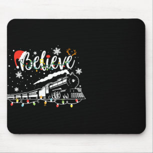 Christmas Train Christmas Believe Polar Express Xm Mouse Pad