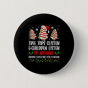 Christmas Tree Cake Tree Tops Glisten And Children 2 Inch Round Button