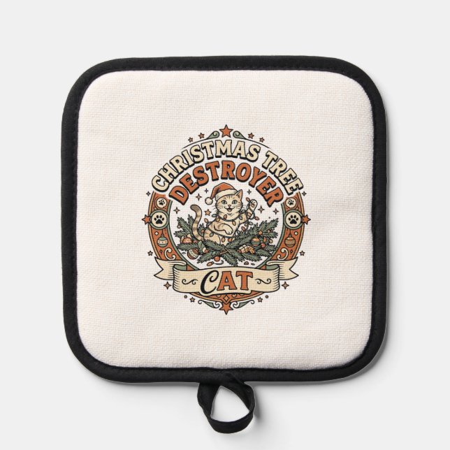 Christmas Tree Destroyer Cat Christmas Tree Destro Pot Holder (Front)
