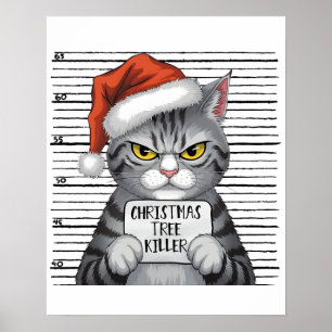 Christmas Tree Killer Funny Cat  Poster