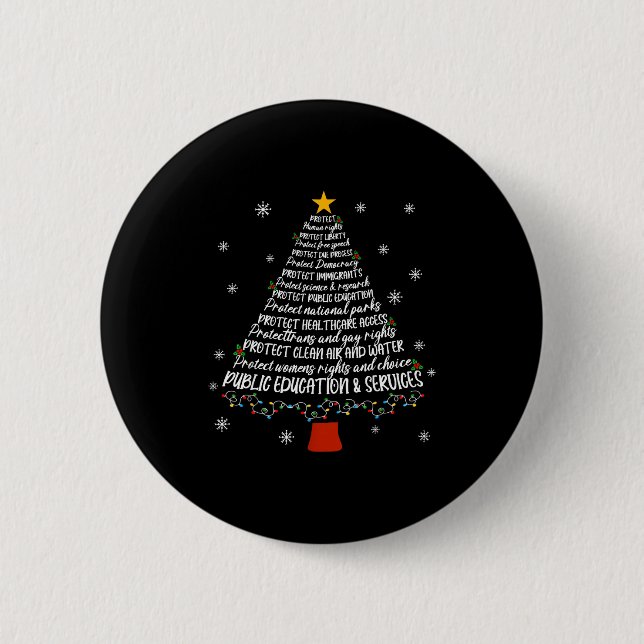 Christmas Tree Protect Human Rights Protect Libert 2 Inch Round Button (Front)