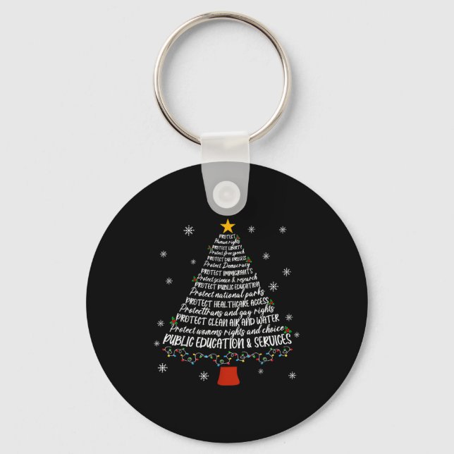 Christmas Tree Protect Human Rights Protect Libert Keychain (Front)