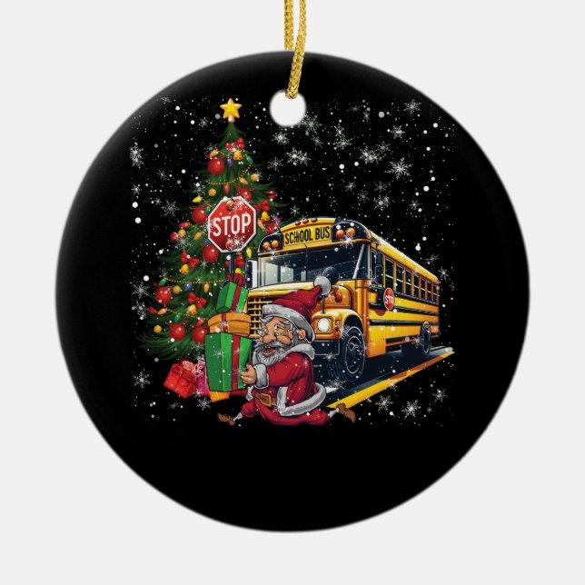 Christmas Tree School Bus Driver Bus Stop Santa Dr Ceramic Ornament (Front)