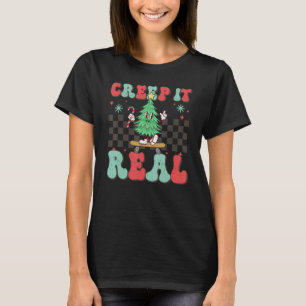 Christmas Tree Skateboarding Creep it Real Xmas Ho T-Shirt