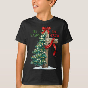 Christmas Tree The Season Jesus Cross The Reason X T-Shirt