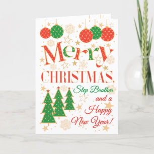 Christmas Trees and Ornaments for Step Brother Card