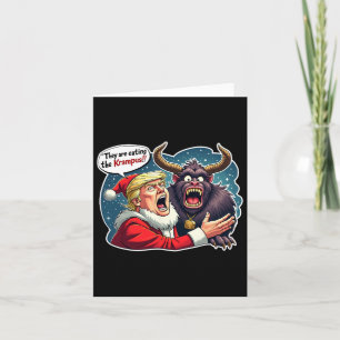 Christmas Trump Santa Claus They Are Eating The Kr Card