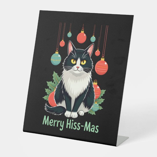 Christmas Tuxedo Cat with Holiday Decorations Merr Pedestal Sign (Front)
