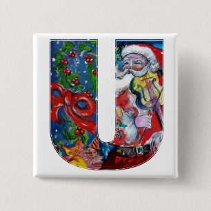 CHRISTMAS U LETTER / SANTA  WITH VIOLIN MONOGRAM 2 INCH SQUARE BUTTON
