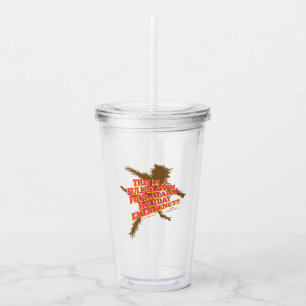 Christmas Vacation   Four-Alarm Holiday Emergency Acrylic Tumbler