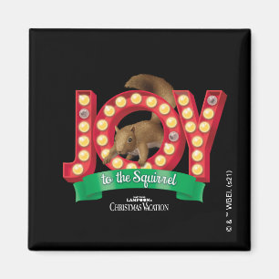 Christmas Vacation   Joy to the Squirrel Magnet
