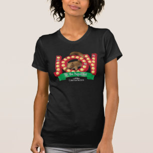 Christmas Vacation Joy to the Squirrel T-Shirt