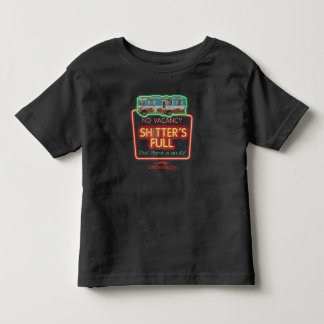 Christmas Vacation | Sh*tter's Full Neon Sign Toddler T-shirt