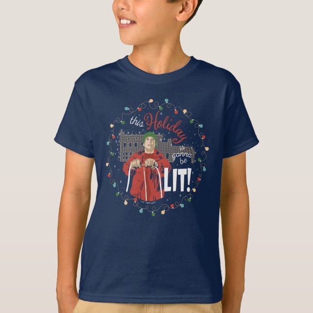 Christmas Vacation | This Holiday is Gonna Be Lit T-Shirt (Front)