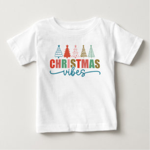 Christmas Vibes - Colourful Holiday Trees Design Baby T-Shirt