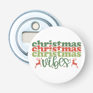 Christmas Vibes Retro Groovy Christmas Holidays Bottle Opener