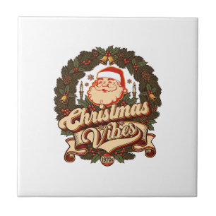 Christmas Vibes Santa Claus Wreath Bells Tile