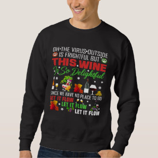 Christmas Virus Shirt Oh The Virus Outside Is Frig