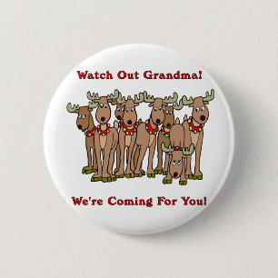 Christmas: Watch Out Grandma 2 Inch Round Button