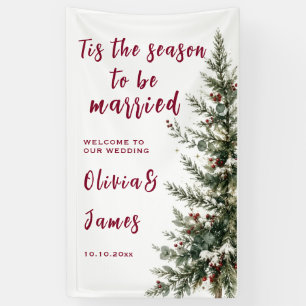 Christmas Wedding Banner,Tis The Season To Be Marr Banner