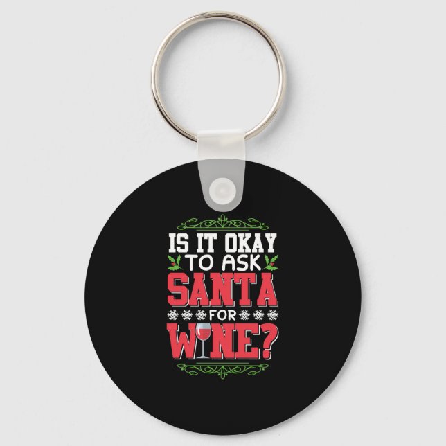 Christmas wine red wine quote keychain (Front)