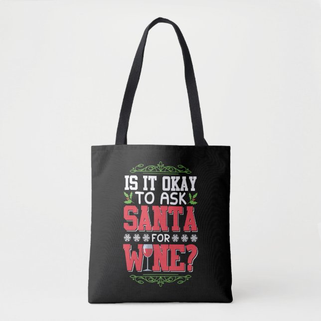 Christmas wine red wine quote tote bag (Front)