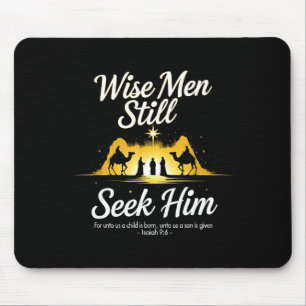 Christmas Wise Men Still Seek Him 3 Kings Religiou Mouse Pad
