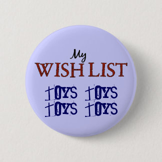 Christmas Wish List Toys Toys Blue Pin Button